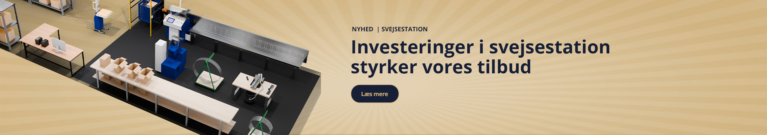 Investeringer i svejsestation styrker vores tilbud